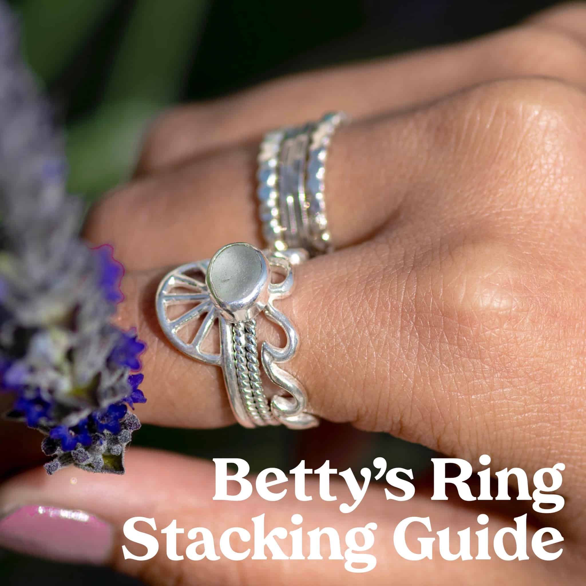 Betty's Ring Stacking Guide