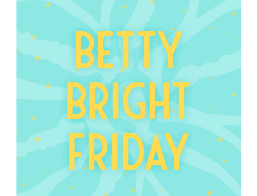 Betty Bright Friday 2025! Betty Belts x Wonderfully Made